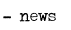 News